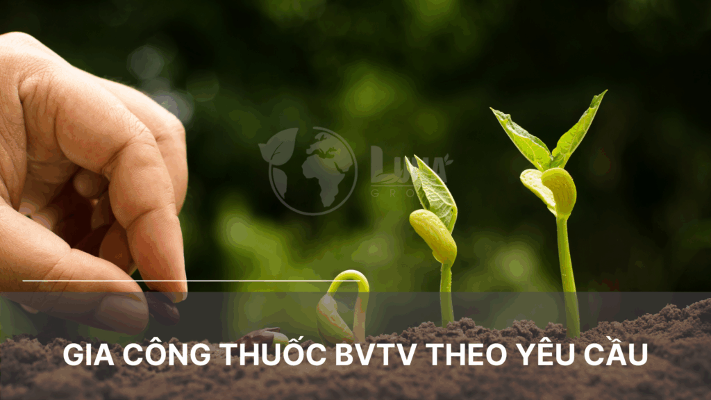 gia công thuốc BVTV theo yêu cầu